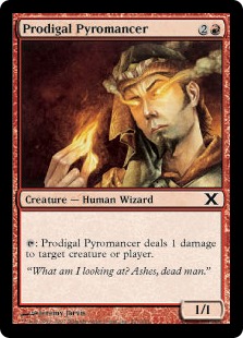 Prodigal Pyromancer - Tenth Edition