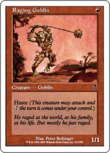 Raging Goblin - Seventh Edition
