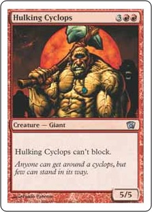 Hulking Cyclops - Eighth Edition