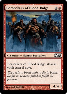Berserkers of Blood Ridge - Magic 2010