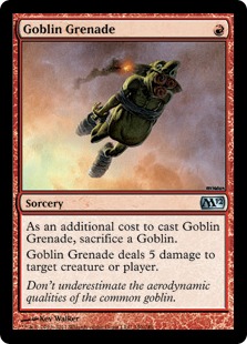 Goblin Grenade - Magic 2012