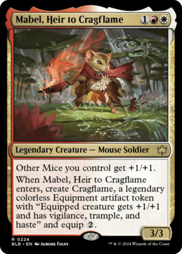 Mabel, Heir to Cragflame - Bloomburrow