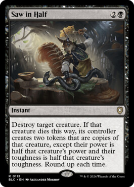 Saw in Half - Bloomburrow Commander