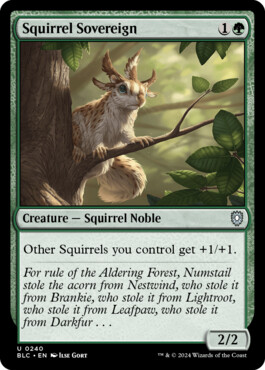 Squirrel Sovereign - Bloomburrow Commander