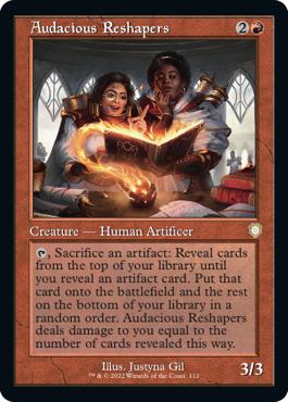 Audacious Reshapers - The Brothers' War Commander