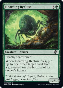 Hoarding Recluse - The Brothers' War