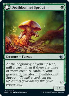 Deathbonnet Sprout -> Deathbonnet Hulk - Innistrad: Midnight Hunt