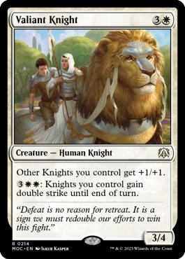 Valiant Knight - March of the Machine Commander