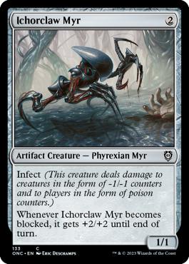 Ichorclaw Myr - Phyrexia: All Will Be One Commander