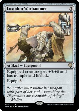 Loxodon Warhammer - Phyrexia: All Will Be One Commander