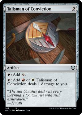 Talisman of Conviction - Phyrexia: All Will Be One Commander