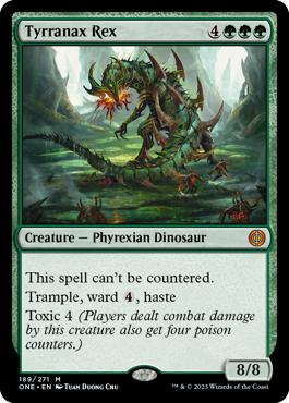 Tyrranax Rex - Phyrexia: All Will Be One