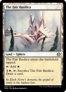 The Fair Basilica - Phyrexia: All Will Be One