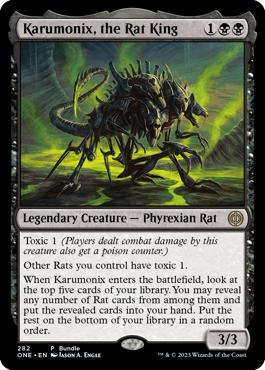 Karumonix, the Rat King - Phyrexia: All Will Be One