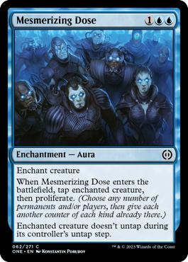 Mesmerizing Dose - Phyrexia: All Will Be One
