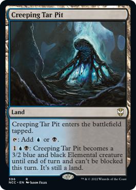 Creeping Tar Pit - Streets of New Capenna Commander