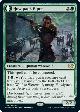 Howlpack Piper -> Wildsong Howler - Innistrad: Crimson Vow