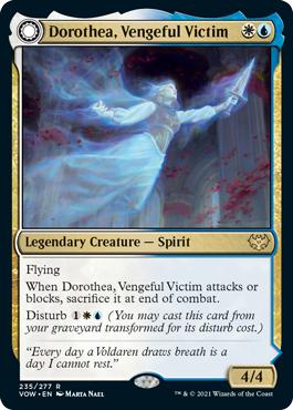 Dorothea, Vengeful Victim -> Dorothea's Retribution - Innistrad: Crimson Vow