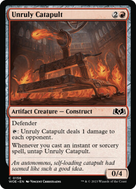 Unruly Catapult - Wilds of Eldraine
