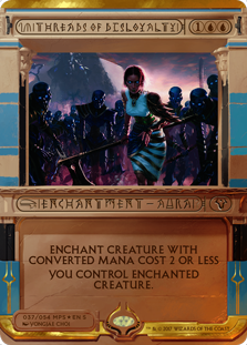 Threads of Disloyalty - Amonkhet Invocations