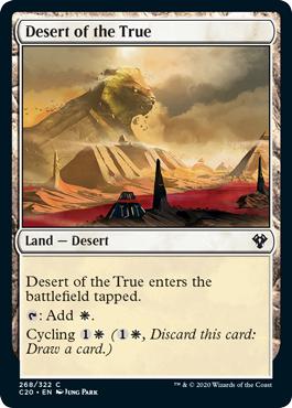 Desert of the True - Commander 2020 (Ikoria)