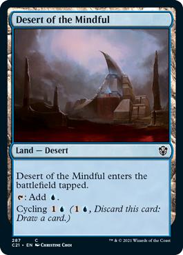Desert of the Mindful - Commander 2021