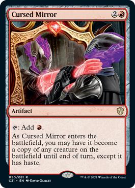 Cursed Mirror - Commander 2021