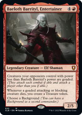 Baeloth Barrityl, Entertainer - Commander Legends: Battle for Baldur's Gate
