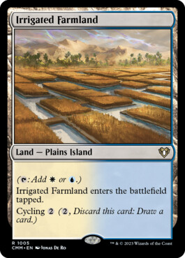 Irrigated Farmland - Commander Masters