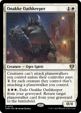 Onakke Oathkeeper - Commander Masters