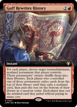 Guff Rewrites History - Commander Masters