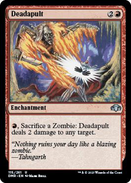 Deadapult - Dominaria Remastered
