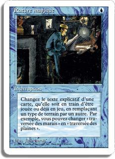 Rature magique - 3ième Edition (non limitée)