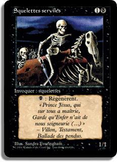 Squelettes serviles - 3ième Edition (limitée)