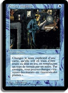 Rature magique - 3ième Edition (limitée)