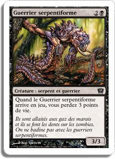 Guerrier serpentiforme - 9ième Edition