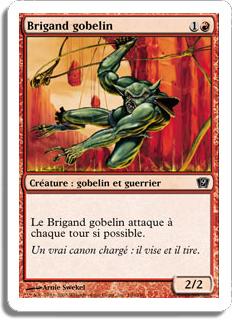 Brigand gobelin - 9ième Edition