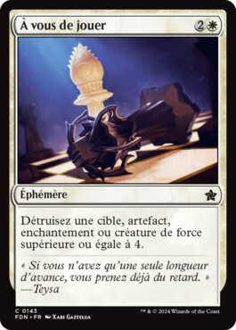 À vous de jouer - Fondations de Magic: The Gathering