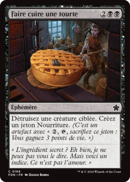 Faire cuire une tourte - Fondations de Magic: The Gathering