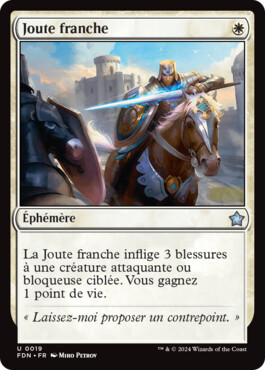 Joute franche - Fondations de Magic: The Gathering