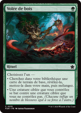 Volée de bois - Fondations de Magic: The Gathering