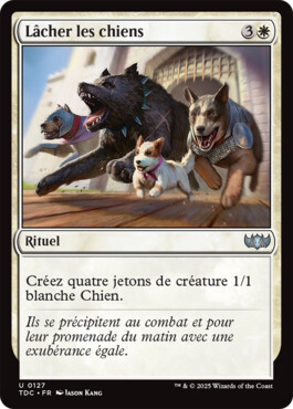 Lâcher les chiens - Tarkir : la tempête des dragons Commander
