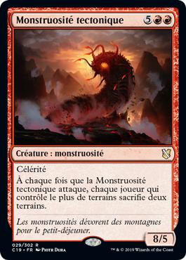 Monstruosité tectonique - Commander 2019