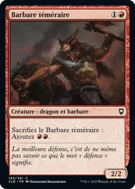 Barbare téméraire - Commander Légendes : la bataille de la Porte de Baldur