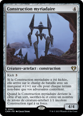 Construction myriadaire - Commander Masters