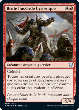 Brute hussarde hystérique - Commander Légendes
