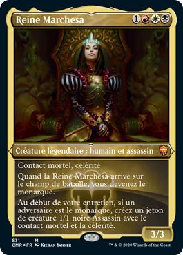 Reine Marchesa - Commander Légendes