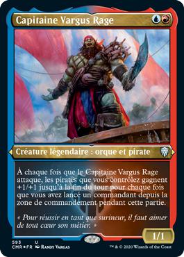 Capitaine Vargus Rage - Commander Légendes